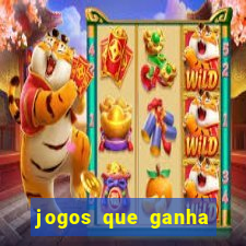 jogos que ganha dinheiro sem precisar depositar